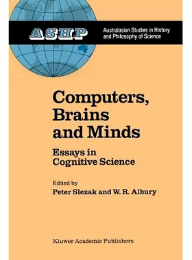 预订 Computers, Brains and Minds: Essays in Cognitive Science: 9789401070263