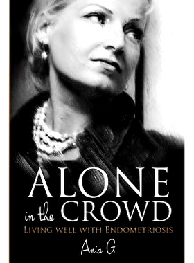 预订 Alone in the Crowd - Living Well with Endometriosis