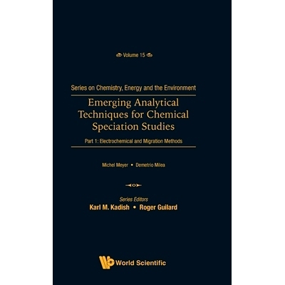 预订 Emerging Analytical Techniques for Chemical Speciation Studies 新兴化学形态研究分析技术: 9789811279621