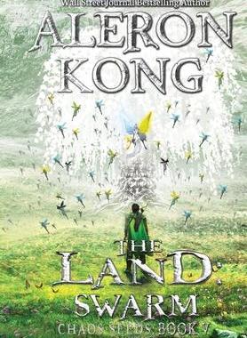 [预订]The Land: Swarm: A LitRPG Saga 9781643160474