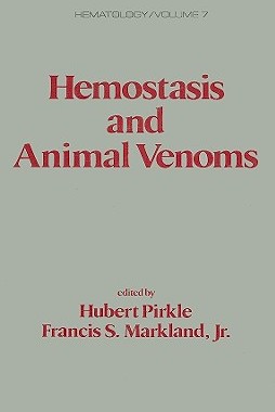 【预订】Hemostasis and Animal Venoms