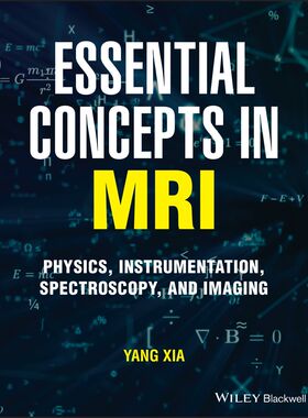 【预订】Essential Concepts in Mri 9781119798217