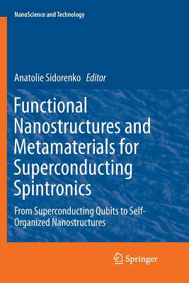 【预订】Functional Nanostructures and Metamaterials for Superconducting Spintronics