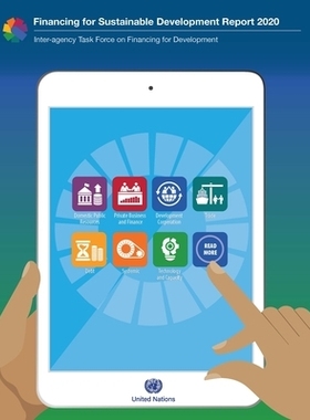预订 Report of the Inter-agency Task Force on Financing for Development 2020: Financing for Sustainable Development Repo