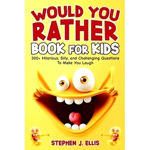 Questions You For Book 预订 300 Challenging and Rather Silly Hilarious Laugh Make Kids Would