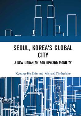 [预订]Seoul, Korea’s Global City 9781032235745