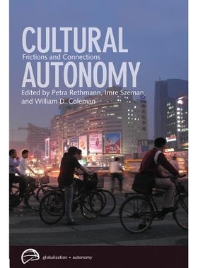 预订 Cultural Autonomy: Frictions and Connections 文化自治：摩擦与联系: 9780774817608