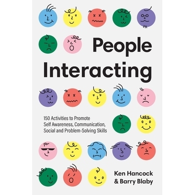 预订 People Interacting: 150 Activities to Promote Self Awareness, Communication, Social and Problem-Solving Skills 人与