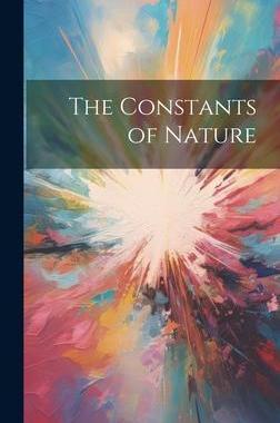 [预订]The Constants of Nature 9781020327575