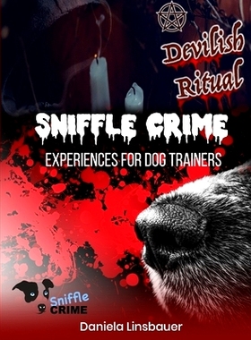 预订 Sniffle Crime: Vol. 1 Devilish Ritual: 9781699596524
