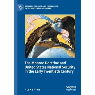 and National The Doctrine Twentieth 20世纪初门罗主义与美国国家安 预订 Early United Monroe Security States Century the