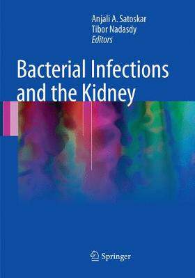 预订 Bacterial Infections and the Kidney