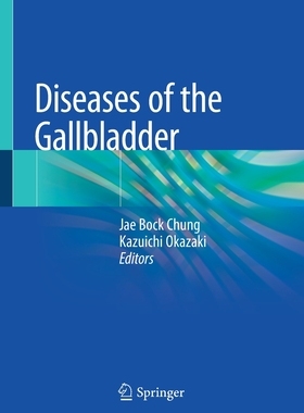 【预订】Diseases of the Gallbladder 9789811560125