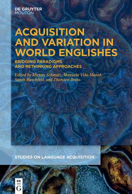 [预订]Acquisition and Variation in World Englishes 9783110738384