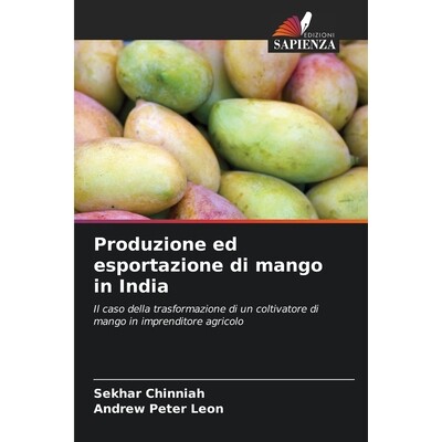 预订 Produzione ed esportazione di mango in India 9786207996636