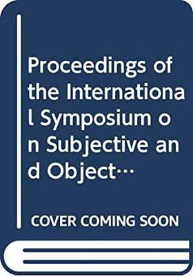 【预订】SUBJECTIVE AND OBJECTIVE EVALUATION OF SOUND - INTERNATIONAL SYMPOSIUM