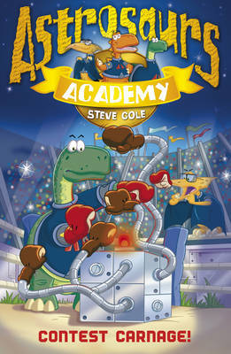 【预订】Astrosaurs Academy 2: Contest Carnage!