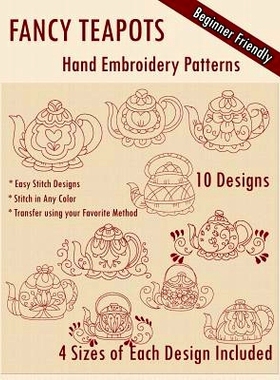 预订 Fancy Teapots Hand Embroidery Patterns: 9781530621835