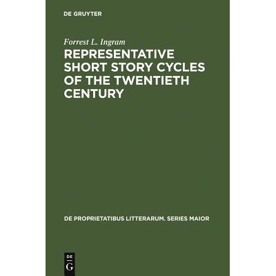 预订 Representative Short Story Cycles of the Twentieth Century: Studies in a Literary Genre 二十世纪代表性短篇小说系列: