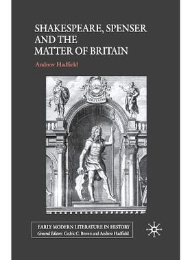 预订 Shakespeare, Spenser and the Matter of Britain: 9781349431915