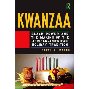 宽扎节：黑权主义和非裔美国人节日传统 Making American African Tradition Kwanzaa Black Power 预订 and Holiday the