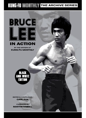 预订 Bruce Lee in Action (Kung-Fu Monthly Archive Series) 2023 Re-issue Mono Edition: 9781915414113
