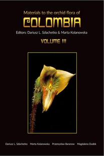预订 Materials Orchid flora 9783946583295 Colombia. Vol. the