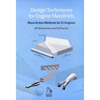 预订 Design Techniques For Engine Manifolds - Wave Action Methods For Ic Engines 发动机歧管的设计技术–内燃发动机的波浪