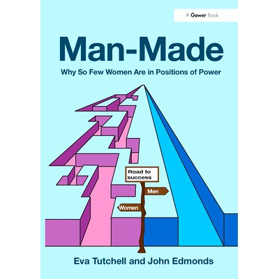 预订 Man-Made: Why So Few Women Are in Positions of Power 人为造成：为什么当权妇女如此之少: 9781032837161