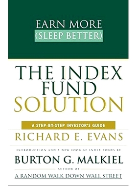 预订 The Index Fund Solution: A Step-By-Step Investor’s Guide: 9780684865966