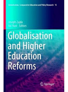 预订 Globalisation and Higher Education Reforms: 9783319802947