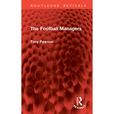 预订 The Football Managers 足球经理（重印版）: 9781041003816