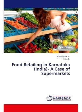 预订 Food Retailing in Karnataka (India)- A Case of Supermarkets: 9783659274329