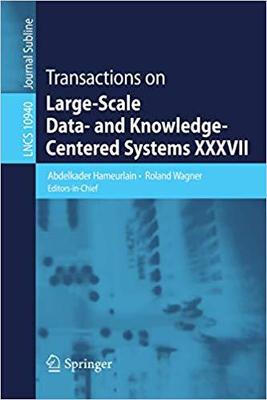 【预售】Transactions on Large-Scale Data- and Knowledge-Centered Systems XXXVII