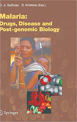 【预订】Malaria: Drugs, Disease and Post-genomic Biology 9783540253631