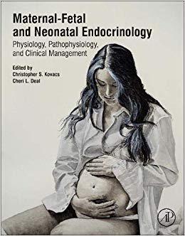 【预订】Maternal-Fetal and Neonatal Endocrinology