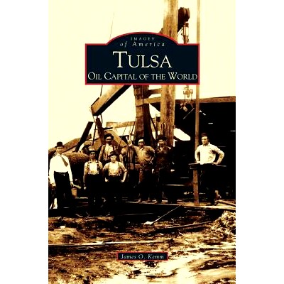 预订 Tulsa: Oil Capital of the World: 9781531619114