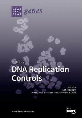 [预订]DNA Replication Controls Volume 2 9783038425724