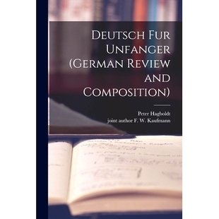 Unfanger German Review 预订 Composition Fur and 9781015079397 Deutsch