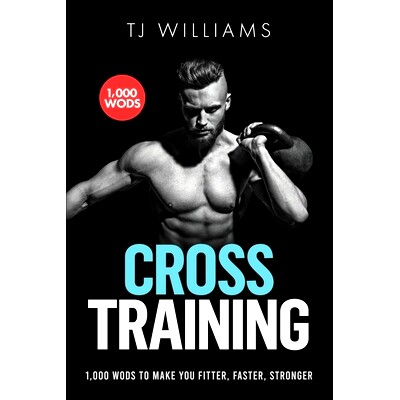 预订 Cross Training: 1,000 Wod’s to Make You Fitter, Faster, Stronger: 9781515031376
