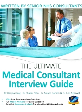 预订 The Ultimate Medical Consultant Interview Guide: Over 150 Real Interview Questions Answered with Full Model Respons