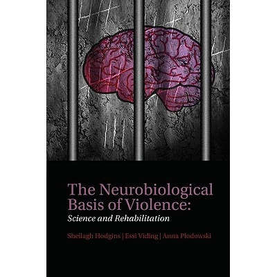 预订 The Neurobiological Basis of Violence Science and Rehabilitation 暴力行为的神经生物学基础：科学与康复 9780199543533