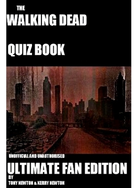预订 The Walking Dead Quiz Book: Ultimate Fan Edition: 9781523460991