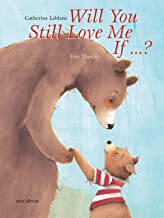【预订】Will You Still Love Me, If...?