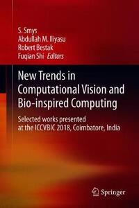 【预订】New Trends in Computational Vision and Bio-inspired Computing