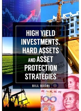 预订 High Yield Investments, Hard Assets and Asset Protection Strategies