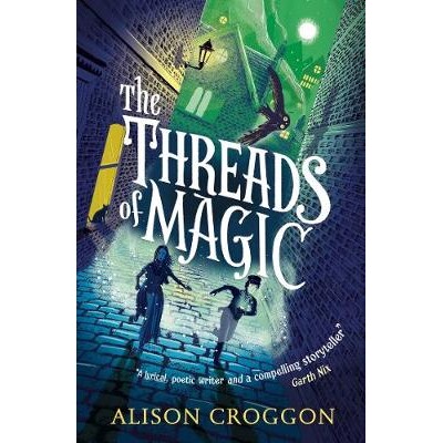 预订 The Threads of Magic 魔法之线: 9781406384741