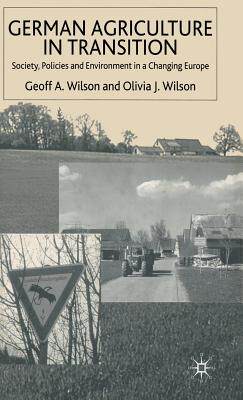 【预订】German Agriculture in Transition