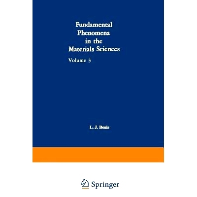 预订 Fundamental Phenomena in the Materials Sciences: Volume 3: Surface Phenomena, Proceedings of the Third Symposium on