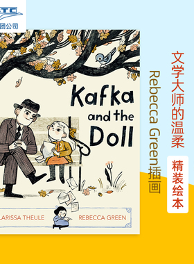 现货 英文原版 卡夫卡与洋娃娃 Rebecca Green插画绘本 精装 Kafka and the Doll by Larissa Theule